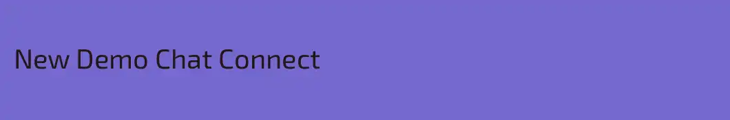 New Demo Chat Connect